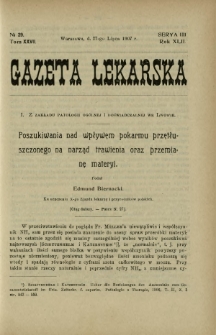 Gazeta Lekarska : pismo tygodniowe poświęcone wszystkim gałęziom umiejętności lekarskich 1907 Ser. II R. 42 T. 27 nr 29