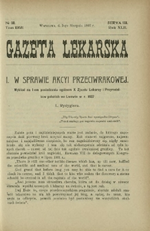 Gazeta Lekarska : pismo tygodniowe poświęcone wszystkim gałęziom umiejętności lekarskich 1907 Ser. II R. 42 T. 27 nr 30