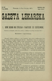 Gazeta Lekarska : pismo tygodniowe poświęcone wszystkim gałęziom umiejętności lekarskich 1907 Ser. II R. 42 T. 27 nr 32
