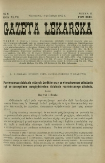 Gazeta Lekarska : pismo tygodniowe poświęcone wszystkim gałęziom umiejętności lekarskich 1912 Ser II R. 47 T. 32 nr 6