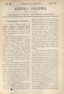 Kronika Lekarska : pismo poświęcone przeglądowi postępów umiejętności lekarskich 1885 R. 6 nr 14