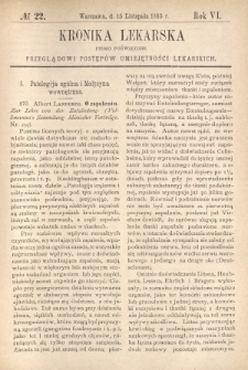 Kronika Lekarska : pismo poświęcone przeglądowi postępów umiejętności lekarskich 1885 R. 6 nr 22