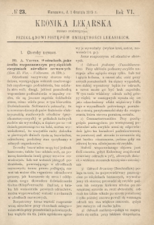 Kronika Lekarska : pismo poświęcone przeglądowi postępów umiejętności lekarskich 1885 R. 6 nr 23