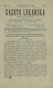 Gazeta Lekarska : pismo tygodniowe poświęcone wszystkim gałęziom umiejętności lekarskiej, farmacyi i weterynaryi 1866 R. 1 T. 1 nr 1