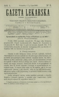 Gazeta Lekarska : pismo tygodniowe poświęcone wszystkim gałęziom umiejętności lekarskiej, farmacyi i weterynaryi 1866 R. 1 T. 1 nr 3