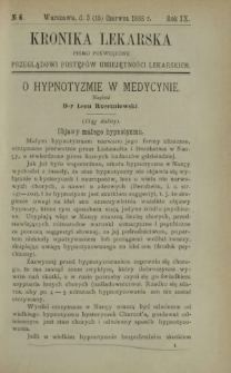 Kronika Lekarska : pismo poświęcone przeglądowi postępów umiejętności lekarskich 1888 R. 9 nr 6