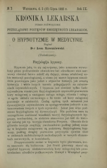 Kronika Lekarska : pismo poświęcone przeglądowi postępów umiejętności lekarskich 1888 R. 9 nr 7