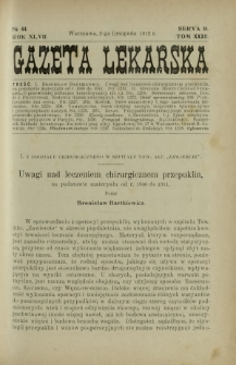 Gazeta Lekarska : pismo tygodniowe poświęcone wszystkim gałęziom umiejętności lekarskich 1912 Ser II R. 47 T. 32 nr 44