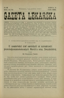 Gazeta Lekarska : pismo tygodniowe poświęcone wszystkim gałęziom umiejętności lekarskich 1912 Ser II R. 47 T. 32 nr 49