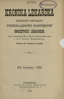 Kronika Lekarska : pismo poświęcone przeglądowi postępów umiejętności lekarskich 1892 ; spis treści rocznika XIII