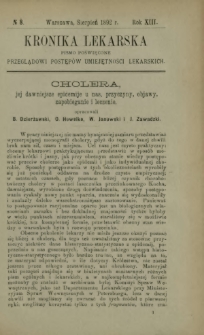 Kronika Lekarska : pismo poświęcone przeglądowi postępów umiejętności lekarskich 1892 R. 13 nr 8