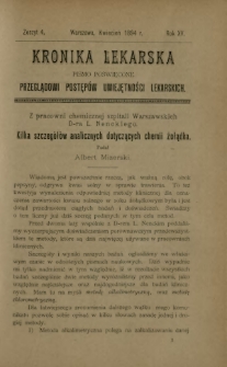 Kronika Lekarska : pismo poświęcone przeglądowi postępów umiejętności lekarskich 1894 R. 15 z. 4