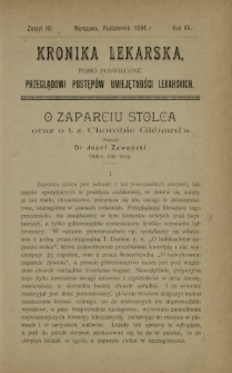 Kronika Lekarska : pismo poświęcone przeglądowi postępów umiejętności lekarskich 1894 R. 15 z. 10