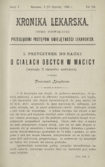Kronika Lekarska : pismo poświęcone przeglądowi postępów umiejętności lekarskich 1898 R. 19 z. 2