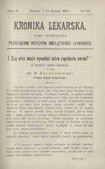 Kronika Lekarska : pismo poświęcone przeglądowi postępów umiejętności lekarskich 1898 R. 19 z. 16