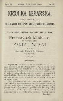 Kronika Lekarska : pismo poświęcone przeglądowi postępów umiejętności lekarskich 1898 R. 19 z. 24