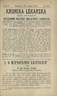 Kronika Lekarska : pismo poświęcone przeglądowi postępów umiejętności lekarskich 1902 R. 23 nr 22