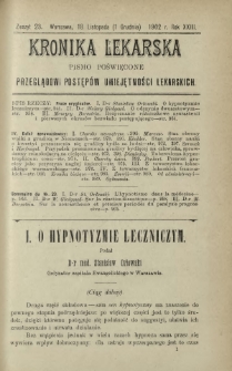 Kronika Lekarska : pismo poświęcone przeglądowi postępów umiejętności lekarskich 1902 R. 23 nr 23