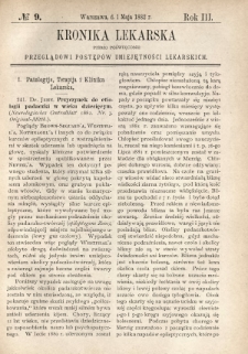 Kronika Lekarska : pismo poświęcone przeglądowi postępów umiejętności lekarskich 1882 R. 3 nr 9