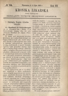 Kronika Lekarska : pismo poświęcone przeglądowi postępów umiejętności lekarskich 1882 R. 3 nr 14