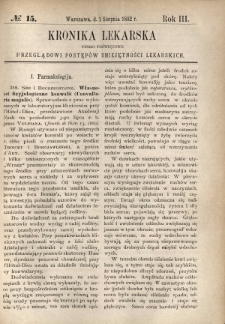 Kronika Lekarska : pismo poświęcone przeglądowi postępów umiejętności lekarskich 1882 R. 3 nr 15