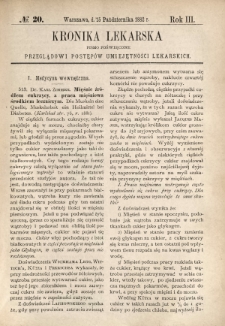 Kronika Lekarska : pismo poświęcone przeglądowi postępów umiejętności lekarskich 1882 R. 3 nr 20