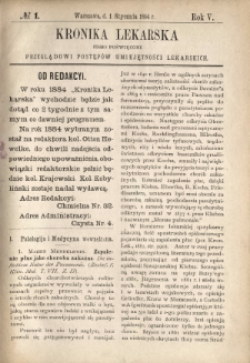 Kronika Lekarska : pismo poświęcone przeglądowi postępów umiejętności lekarskich 1884 R. 5 nr 1