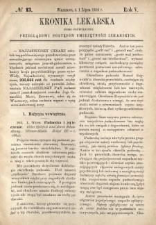Kronika Lekarska : pismo poświęcone przeglądowi postępów umiejętności lekarskich 1884 R. 5 nr 13