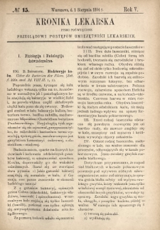 Kronika Lekarska : pismo poświęcone przeglądowi postępów umiejętności lekarskich 1884 R. 5 nr 15