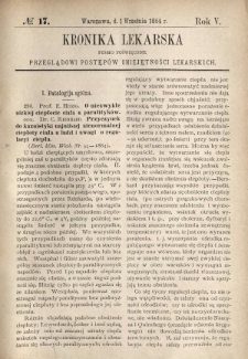 Kronika Lekarska : pismo poświęcone przeglądowi postępów umiejętności lekarskich 1884 R. 5 nr 17