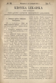 Kronika Lekarska : pismo poświęcone przeglądowi postępów umiejętności lekarskich 1884 R. 5 nr 22