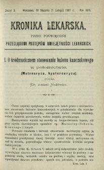Kronika Lekarska : pismo poświęcone przeglądowi postępów umiejętności lekarskich 1901 R. 22 z. 3