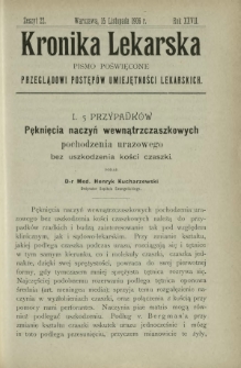 Kronika Lekarska : pismo poświęcone przeglądowi postępów umiejętności lekarskich 1906 R. 27 z. 22