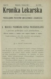 Kronika Lekarska : pismo poświęcone przeglądowi postępów umiejętności lekarskich 1906 R. 27 z. 23