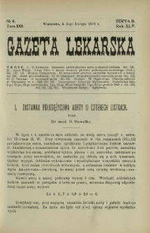 Gazeta Lekarska : pismo tygodniowe poświęcone wszystkim gałęziom umiejętności lekarskich 1910 Ser. II R. 45 T. 30 nr 6