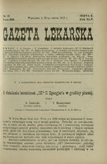Gazeta Lekarska : pismo tygodniowe poświęcone wszystkim gałęziom umiejętności lekarskich 1910 Ser. II R. 45 T. 30 nr 13