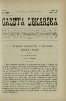 Gazeta Lekarska : pismo tygodniowe poświęcone wszystkim gałęziom umiejętności lekarskich 1910 Ser. II R. 45 T. 30 nr 15