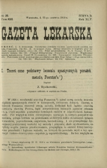 Gazeta Lekarska : pismo tygodniowe poświęcone wszystkim gałęziom umiejętności lekarskich 1910 Ser. II R. 45 T. 30 nr 26