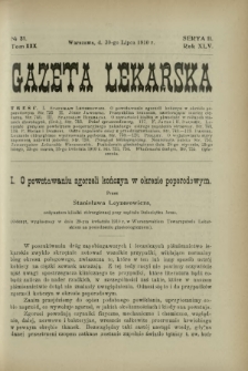 Gazeta Lekarska : pismo tygodniowe poświęcone wszystkim gałęziom umiejętności lekarskich 1910 Ser. II R. 45 T. 30 nr 31
