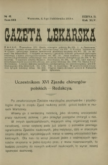 Gazeta Lekarska : pismo tygodniowe poświęcone wszystkim gałęziom umiejętności lekarskich 1910 Ser. II R. 45 T. 30 nr 41