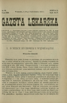 Gazeta Lekarska : pismo tygodniowe poświęcone wszystkim gałęziom umiejętności lekarskich 1910 Ser. II R. 45 T. 30 nr 44
