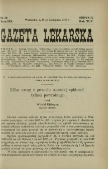 Gazeta Lekarska : pismo tygodniowe poświęcone wszystkim gałęziom umiejętności lekarskich 1910 Ser. II R. 45 T. 30 nr 48