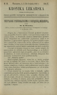 Kronika Lekarska : pismo poświęcone przeglądowi postępów umiejętności lekarskich 1889 R. 10 nr 12
