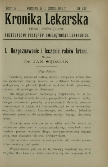 Kronika Lekarska : pismo poświęcone przeglądowi postępów umiejętności lekarskich 1904 R. 25 z. 15