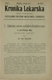 Kronika Lekarska : pismo poświęcone przeglądowi postępów umiejętności lekarskich 1907 R. 28 z. 1