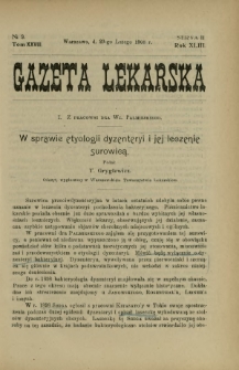 Gazeta Lekarska : pismo tygodniowe poświęcone wszystkim gałęziom umiejętności lekarskich 1908 Ser. II R. 43 T. 28 nr 9