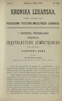 Kronika Lekarska : pismo poświęcone przeglądowi postępów umiejętności lekarskich 1896 R. 17 z. 5
