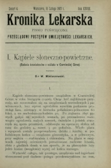 Kronika Lekarska : pismo poświęcone przeglądowi postępów umiejętności lekarskich 1907 R. 28 z. 4