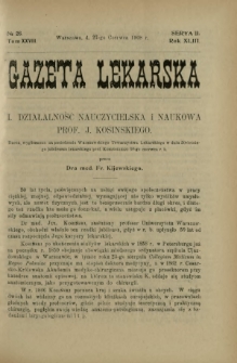 Gazeta Lekarska : pismo tygodniowe poświęcone wszystkim gałęziom umiejętności lekarskich 1908 Ser. II R. 43 T. 28 nr 26