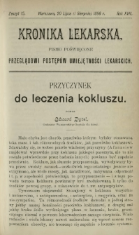 Kronika Lekarska : pismo poświęcone przeglądowi postępów umiejętności lekarskich 1896 R. 17 z. 15